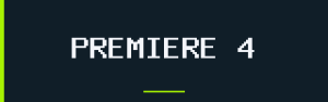 Premiere 4